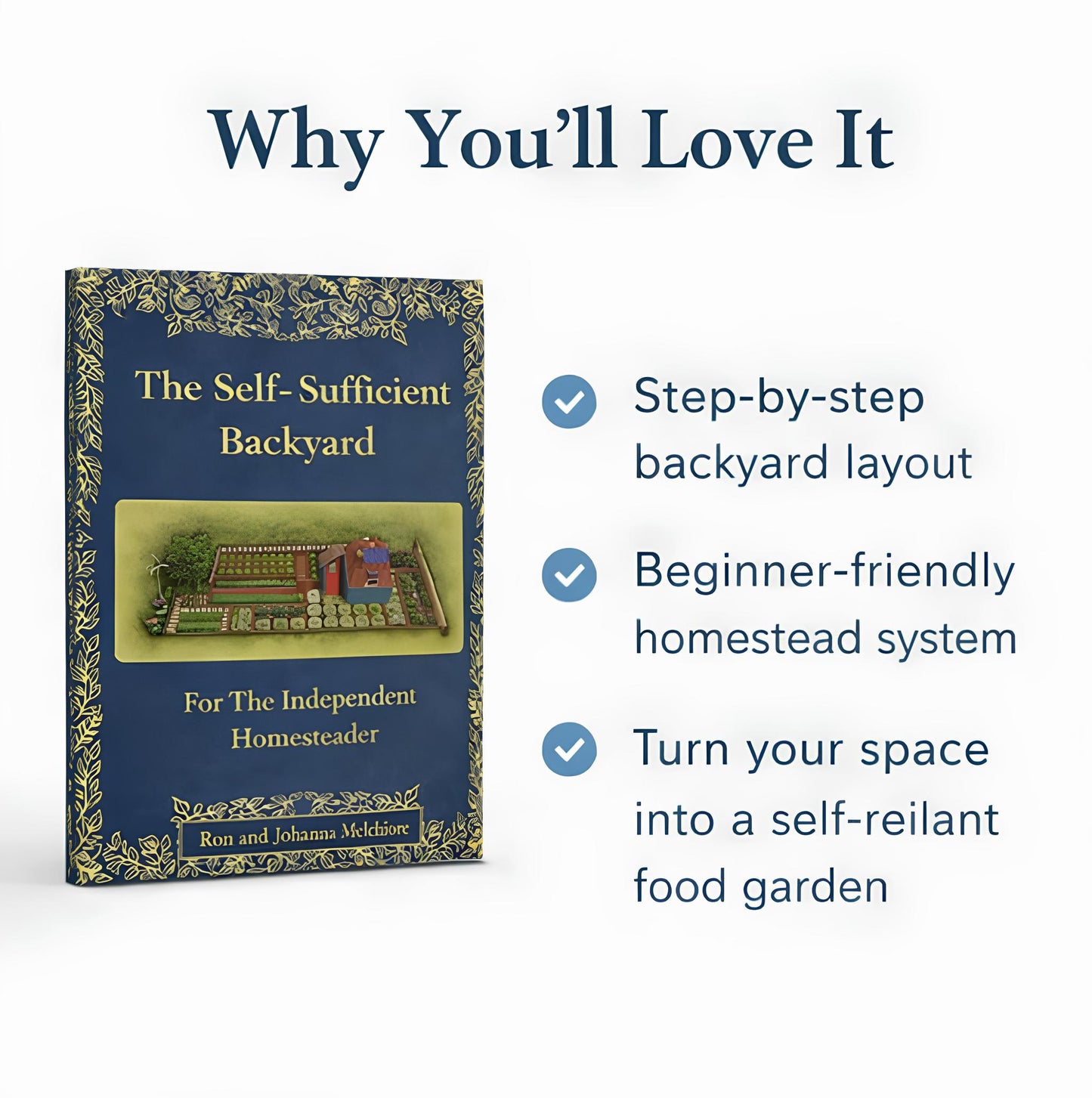 The Self-Sufficient Backyard by Ron and Johanna Melchiore